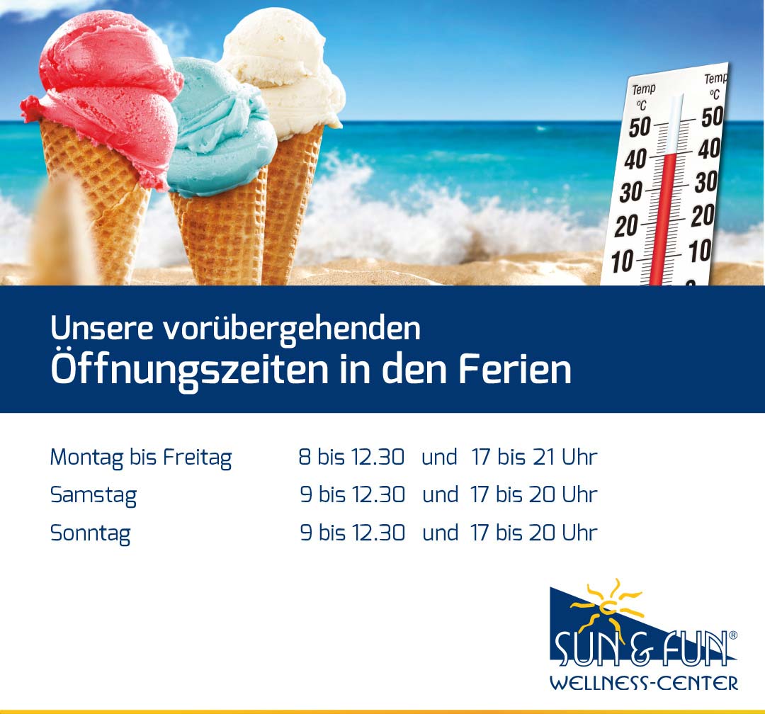 Sonnenstudio und Solarium Sun & Fun Wellness Center - Öffnungszeiten Sommerferien 2026
